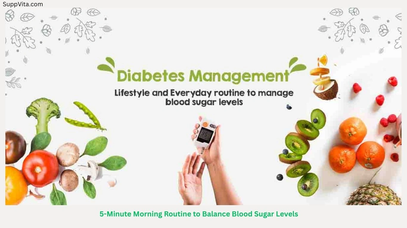 5-minute morning routine to balance blood sugar levels