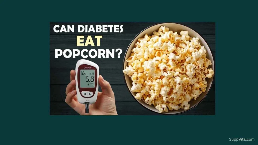 Is Popcorn Bad for Diabetics